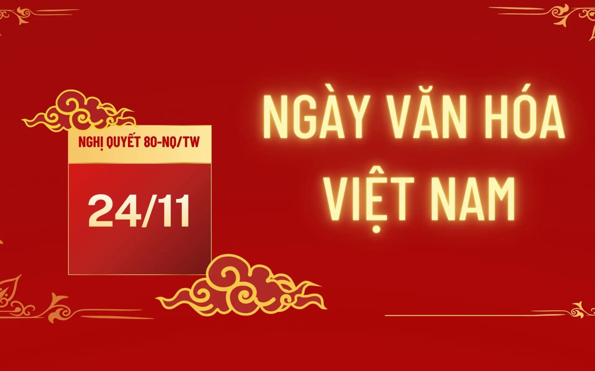 Ngày Văn hóa Việt Nam 24/11 là ngày gì? Lịch nghỉ 2026 