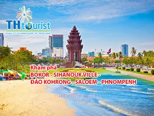 DU LỊCH CAMPUCHIA: BOKOR - SIHANOUK VILLE - ĐẢO KOHRONG - SALOEM - PHNOMPENH (Tháng 10/2018)